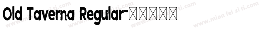 Old Taverna Regular字体转换